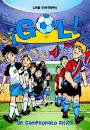 Libro : GOL !, UN CAMPEONATO DIFICIL ! de Garlando, Luigi