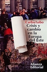 Libro :CRISIS Y CAMBIO EN LA EUROPA DEL ESTE de Autor no disponible