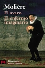 Libro :EL AVARO - EL ENFERMO IMAGINARIO de Autor no disponible