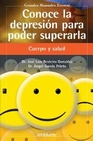 Libro :CONOCE LA DEPRESION PARA PODER SUPERARLA de Autor no disponible