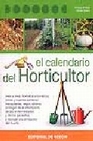 Libro :CALENDARIO DEL HORTICULTOR,   EL de Autor no disponible