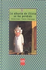 Libro :ABUELA DE OLIVIA SE HA PERDIDO de Autor no disponible