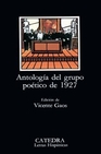 Libro :ANTOLOGA DEL GRUPO POTICO DE 1927 de Autor no disponible
