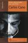 Libro :CARLOS CANO UNA VIDA DE COPLAS de Autor no disponible