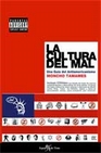 Libro :CULTURA DEL MAL,  LA de Autor no disponible