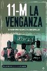 Libro :11 M LA VENGANZA BOLSILLO de Autor no disponible