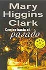 Libro :CAMINO HACIA EL PASADO DBBS de Autor no disponible