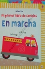 Libro :EN MARCHA MI PRIMER LIBRO SONIDOS de AA.VV