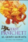 Libro :EL QUINTO ELEFANTE de Pratchett, Terry