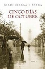 Libro :CINCO DIAS DE OCTUBRE de VV.AA.