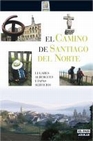 Libro :EL CAMINO DE SANTIAGO DEL NORTE 08
 de VV.AA.