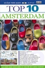 Libro :AMSTRDAM; GUAS VISUALES TOP 10 de VV.AA.
