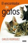 Libro :EL ENCANTADOR DE GATOS de Rodrguez, Carlos