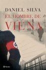 Libro :EL HOMBRE DE VIENA de Silva, Daniel