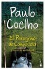 Libro :EL PEREGRINO DE COMPOSTELA (DIARIO DE UN MAGO) de Coelho, Paulo