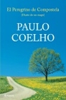 Libro :EL PEREGRINO DE COMPOSTELA de Coelho, Paulo
