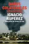 Libro :DAOS COLATERALES de Ruprez, Ignacio