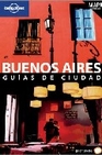 Libro :BUENOS AIRES GUAS DE CIUDAD LONELY PLANET 09 de Bao, Sandra