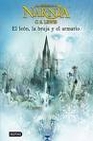 Libro :EL LEN, LA BRUJA Y EL ARMARIO. CRNICAS DE NARNIA de Lewis, C. S.
