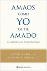 Libro :AMAOS COMO YO OS HE AMADO de VV.AA.