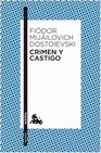 Libro :CRIMEN Y CASTIGO de FIODOR DOSTOIEVSKI