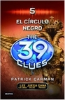 Libro :39 CLUES 5: EL CIRCULO NEGRO de Carman, Patrick
