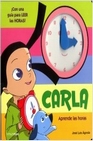 Libro :CARLA. APRENDE LAS HORAS de greda, Jos Luis
