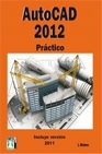 Libro :AUTOCAD 2012 PRCTICO de Molero, J.