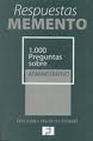 Libro :1000 PREGUNTAS SOBRE ADMINISTRATIVO 2011 de Lefebvre, Francis