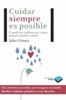 Libro :CUIDAR SIEMPRE ES POSIBLE de Gmez Caedo, Julio