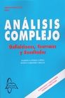 Libro :ANLISIS COMPLEJO DEFINICIONS, TEOREMAS Y RESULTADOS de Gmez Lpez, Mariola