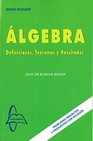 Libro :LGEBRA; DEFINICIONES, TEORMAS Y RESULTADOS de Burgos Romn, Juan de