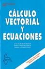 Libro :CLCULO VECTORAL Y ECUACIONES de VV.AA.