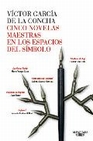 Libro :CINCO NOVELAS EN CLAVE SIMBLICA de Garca de la Concha, Vctor