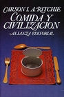 Libro :COMIDA Y CIVILIZACIN de CARSON,I.