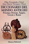 Libro :DICCIONARIO DEL MUNDO ANTIGUO de VV.AA.
