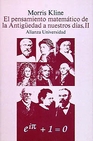 Libro :EL PENSAMIENTO MATEMTICO DE LA ANTIGEDAD A NUESTROS DAS, II de VV.AA.