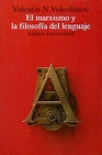 Libro :EL MARXISMO Y LA FILOSOFA DEL LENGUAJE de VOLOSHINOV,VALENTIN