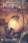 Libro :BORGES ORAL de Borges, Jorge Luis