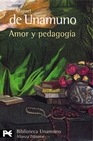 Libro :AMOR Y PEDAGOGA de Unamuno, Miguel de