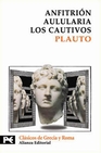 Libro :ANFITRIN. AULULARIA. LOS CAUTIVOS de Plauto