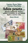 Libro :ADIS PESETA... de VV.AA.