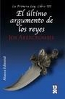 Libro :EL LTIMO ARGUMENTO DE LOS REYES de Abercrombie, Joe