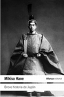 Libro :BREVE HISTORIA DE JAPN de Hane, Mikiso