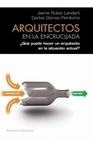 Libro :ARQUITECTOS EN LA ENCRUCCIJADA de VV.AA.