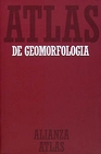 Libro :ATLAS DE GEOMORFOLOGA de VV.AA.