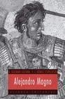 Libro :ALEJANDRO MAGNO de VV.AA.
