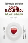 Libro :CONTRA EL COLESTEROL: DIETA SANA Y MEDITERRNEA de VV.AA.