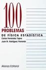Libro :100 PROBLEMAS DE FSICA ESTADSTICA de FERNANDEZ/RODRIGUEZ
