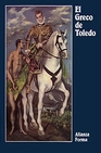 Libro :EL GRECO DE TOLEDO de VV.AA.